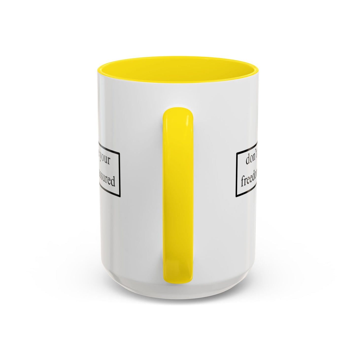 don't assume your freedoms are assured Black font White Accent Mug by theGreenDragonTavern.shop