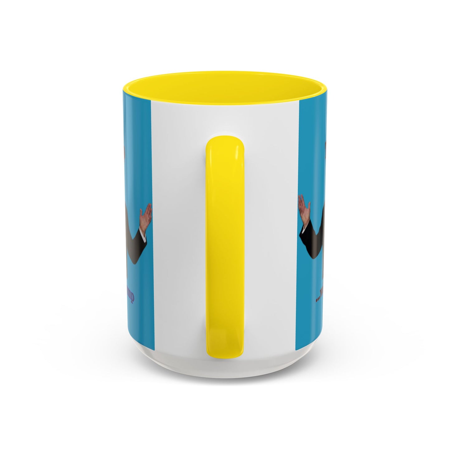 Trump...will be Trump Turquoise Accent Mug by theGreenDragonTavern.shop