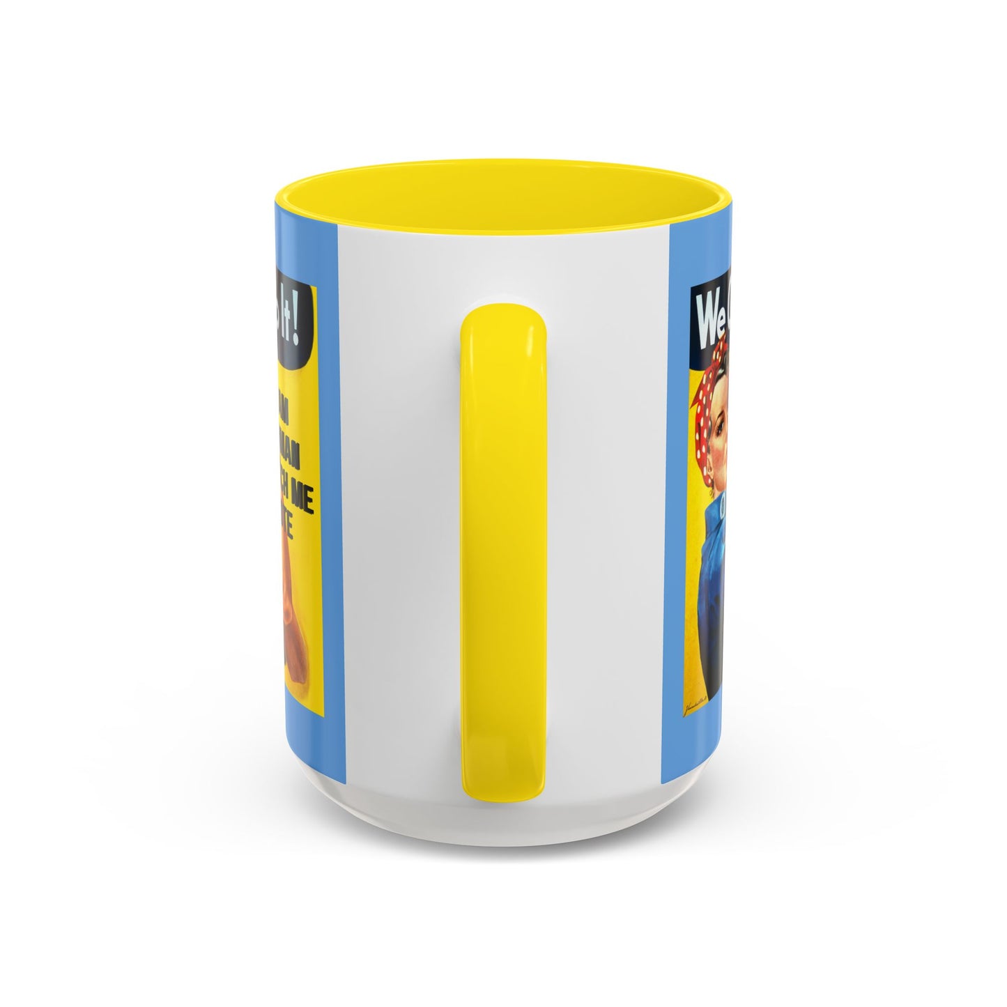 I Am Woman Watch Me Vote Rosie Light Blue Accent Mug by theGreenDragonTavern.shop