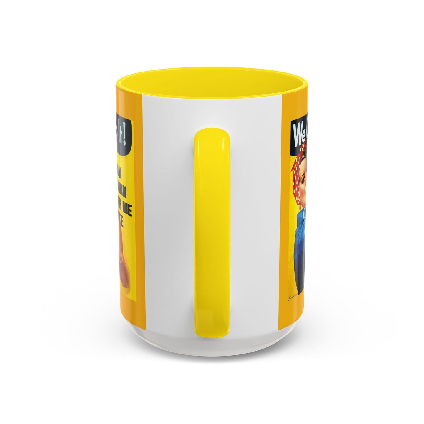 I Am Woman Watch Me Vote Rosie Yellow Accent Mug by theGreenDragonTavern.shop