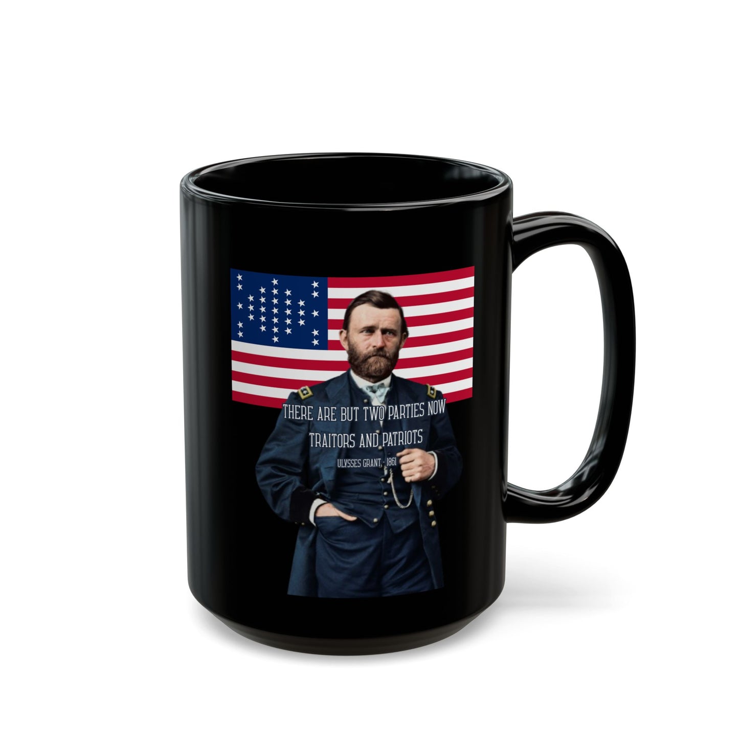 "Traitors and Patriots" Ulysses Grant Black Mug by theGreenDragonTavern.shop