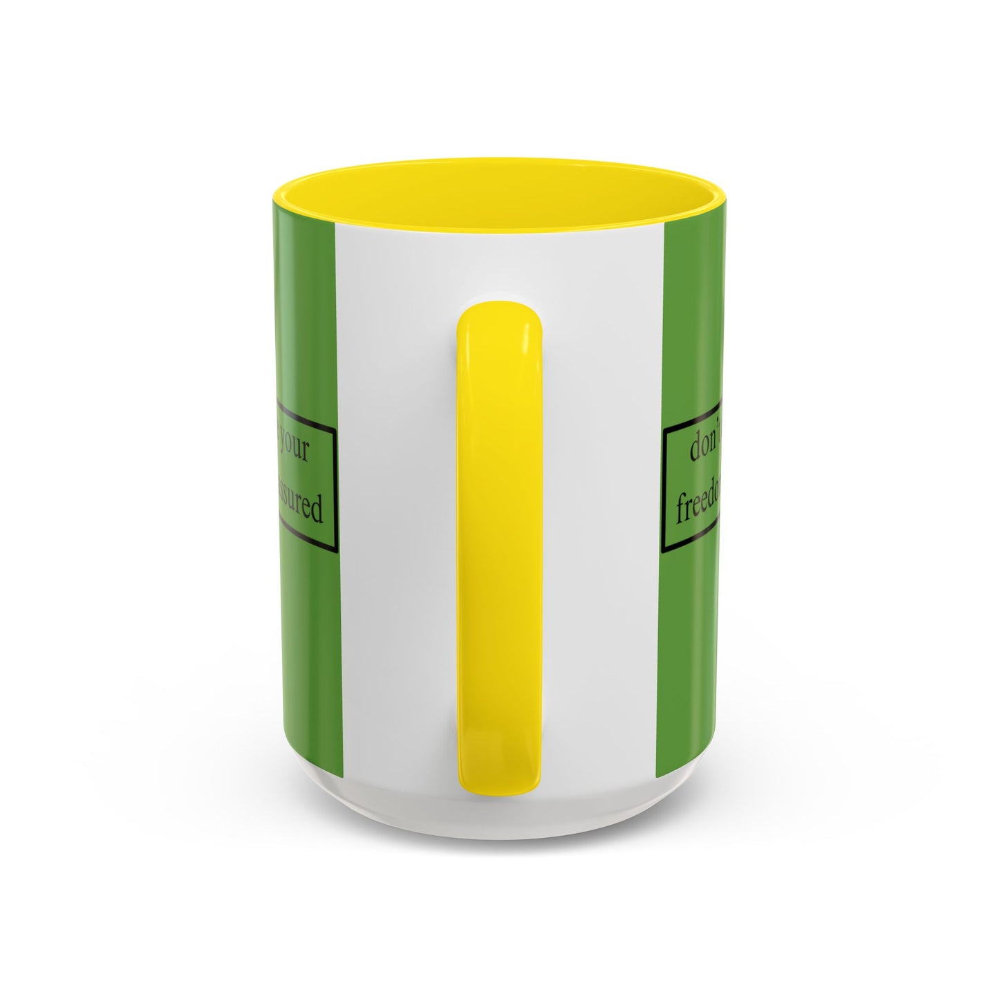 don't assume your freedoms are assured Black font Green Accent Mug by theGreenDragonTavern.shop