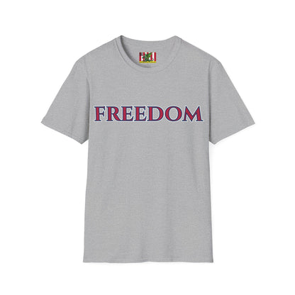 Freedom, Red font, Light colors Unisex T-Shirt by theGreenDragonTavern.shop