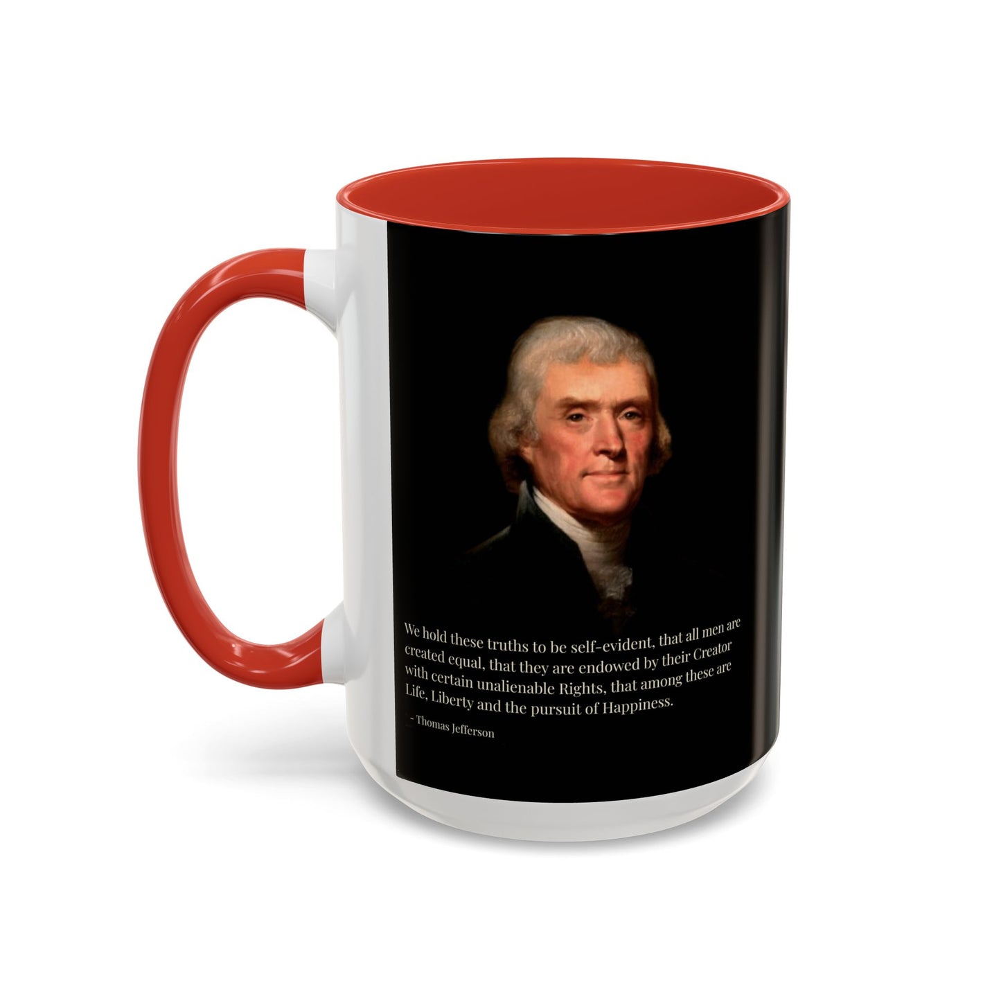We hold these truths to be self-evident Black Accent Mug by theGreenDragonTavern.shop