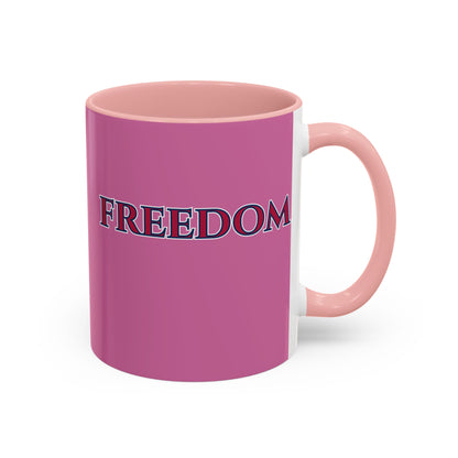 Freedom, Pink Accent Mug by theGreenDragonTavern.shop
