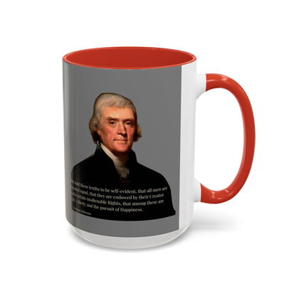 We hold these truths to be self-evident Grey Accent Mug by theGreenDragonTavern.shop