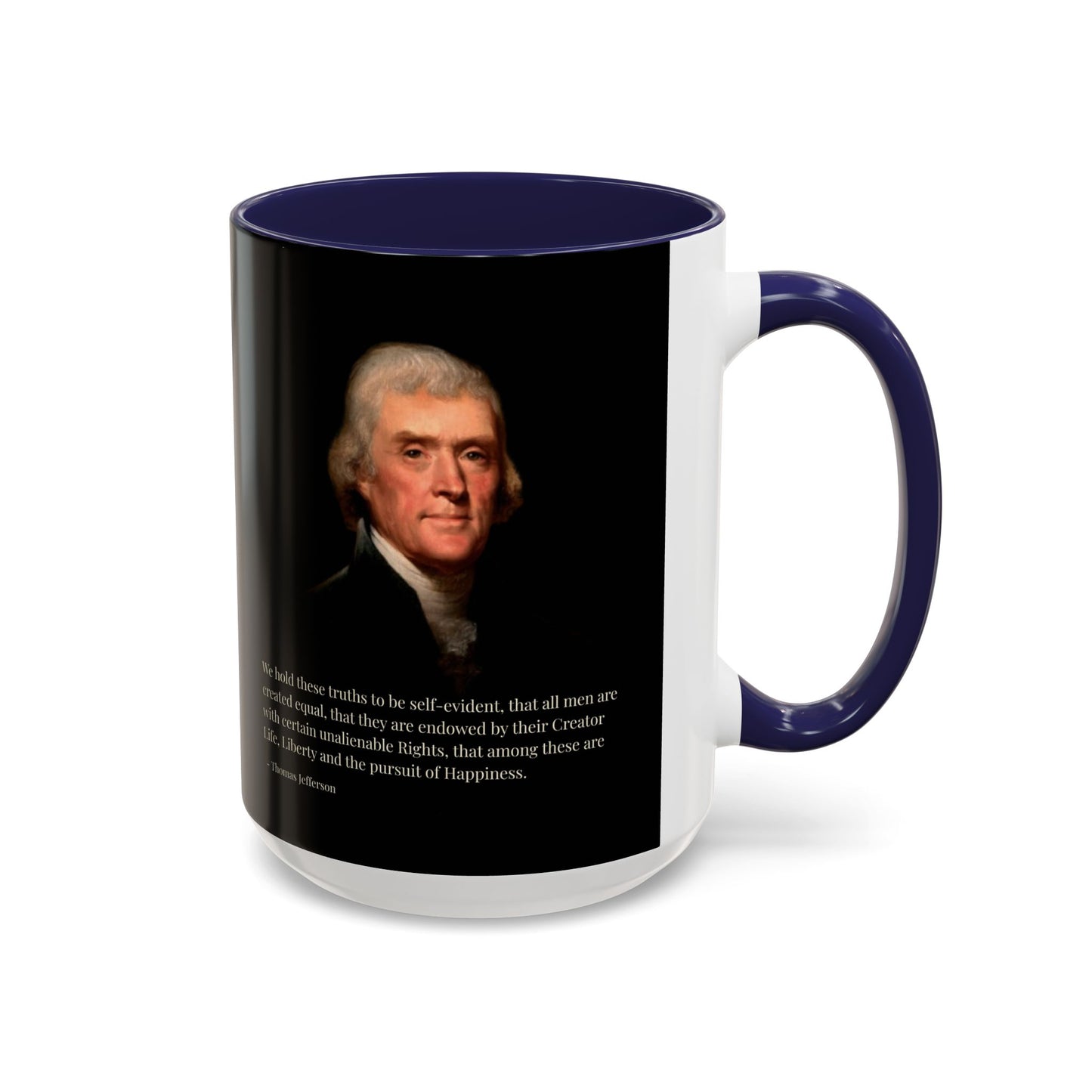 We hold these truths to be self-evident Black Accent Mug by theGreenDragonTavern.shop