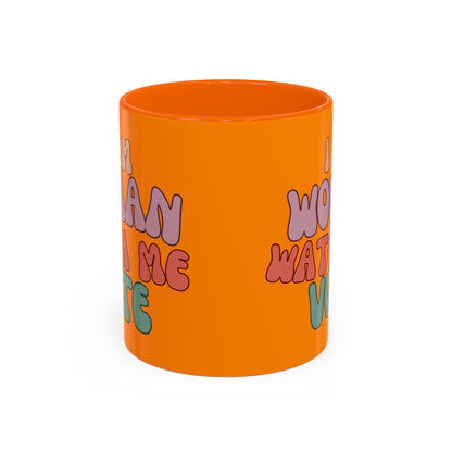 I Am Woman Watch Me Vote Orange Accent Mug by theGreenDragonTavern.shop