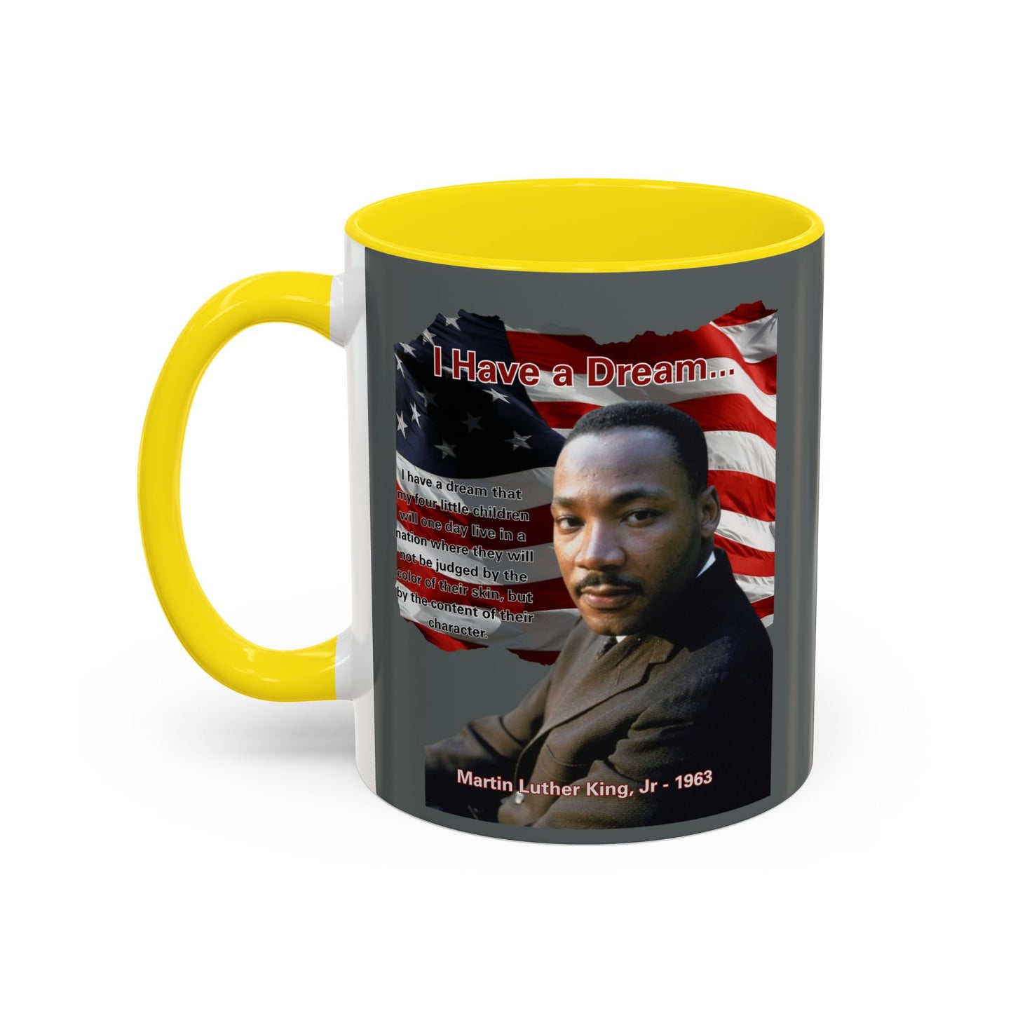 "I Have a Dream" MLKJr Grey Accent Mug by theGreenDragonTavern.shop
