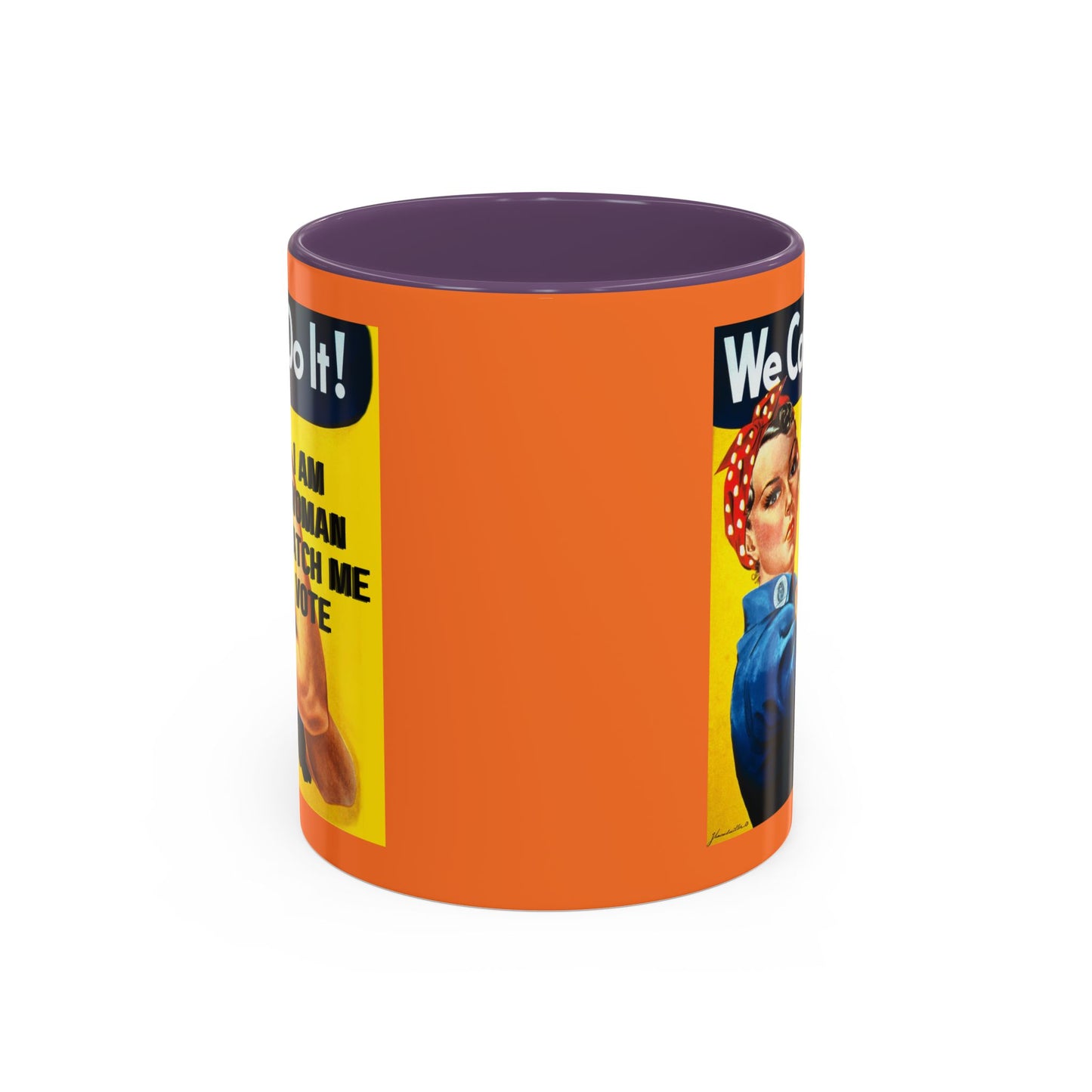 I Am Woman Watch Me Vote Rosie Orange Accent Mug by theGreenDragonTavern.shop