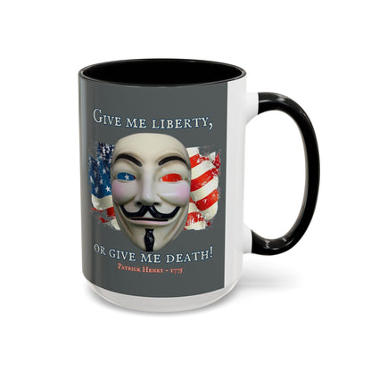 Vendetta, "Give me liberty, or give me death!" Grey Accent Mug by theGreenDragonTavern.shop