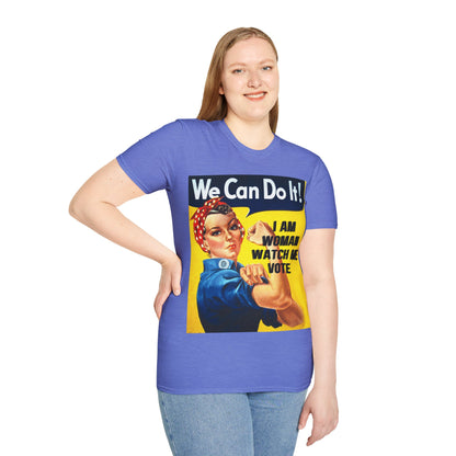 I Am Woman Watch Me Vote Rosie Light colors Unisex T-Shirt by theGreenDragonTavern.shop