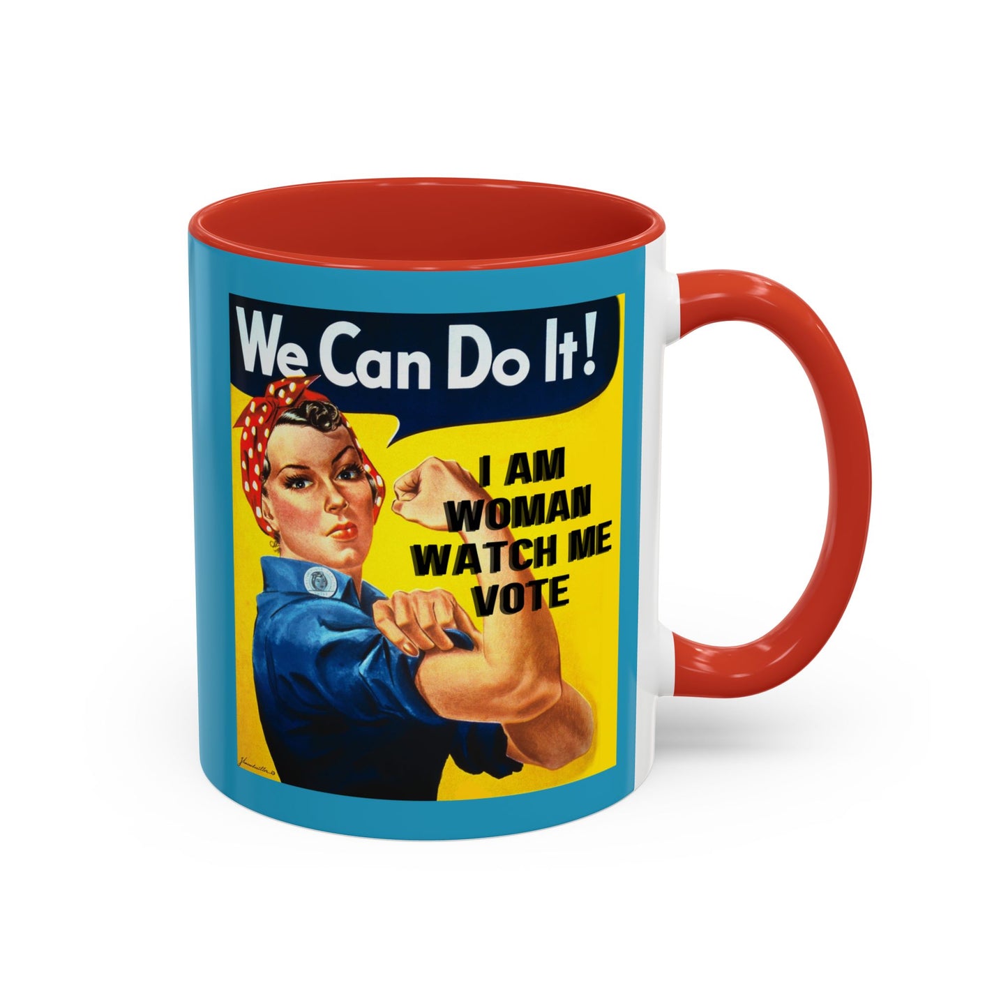 I Am Woman Watch Me Vote Rosie Turquoise Accent Mug by theGreenDragonTavern.shop