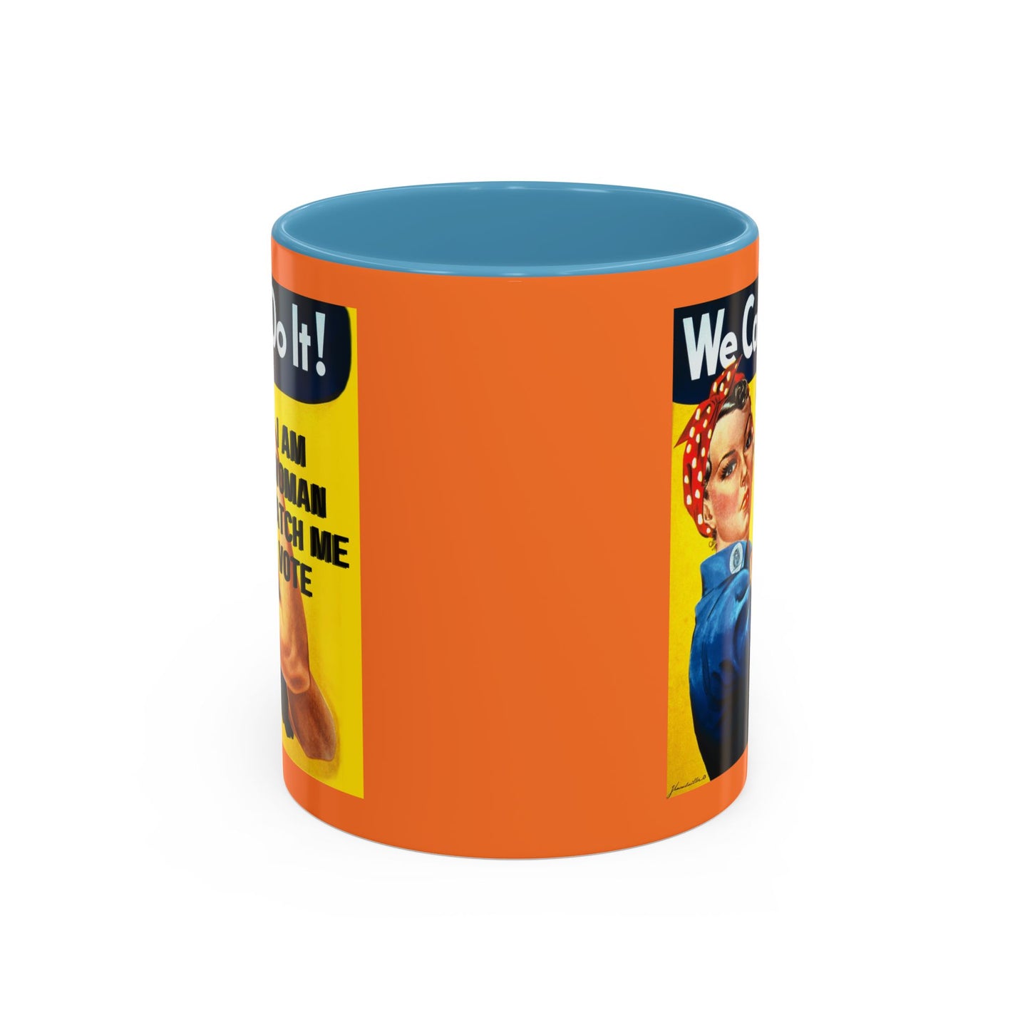 I Am Woman Watch Me Vote Rosie Orange Accent Mug by theGreenDragonTavern.shop