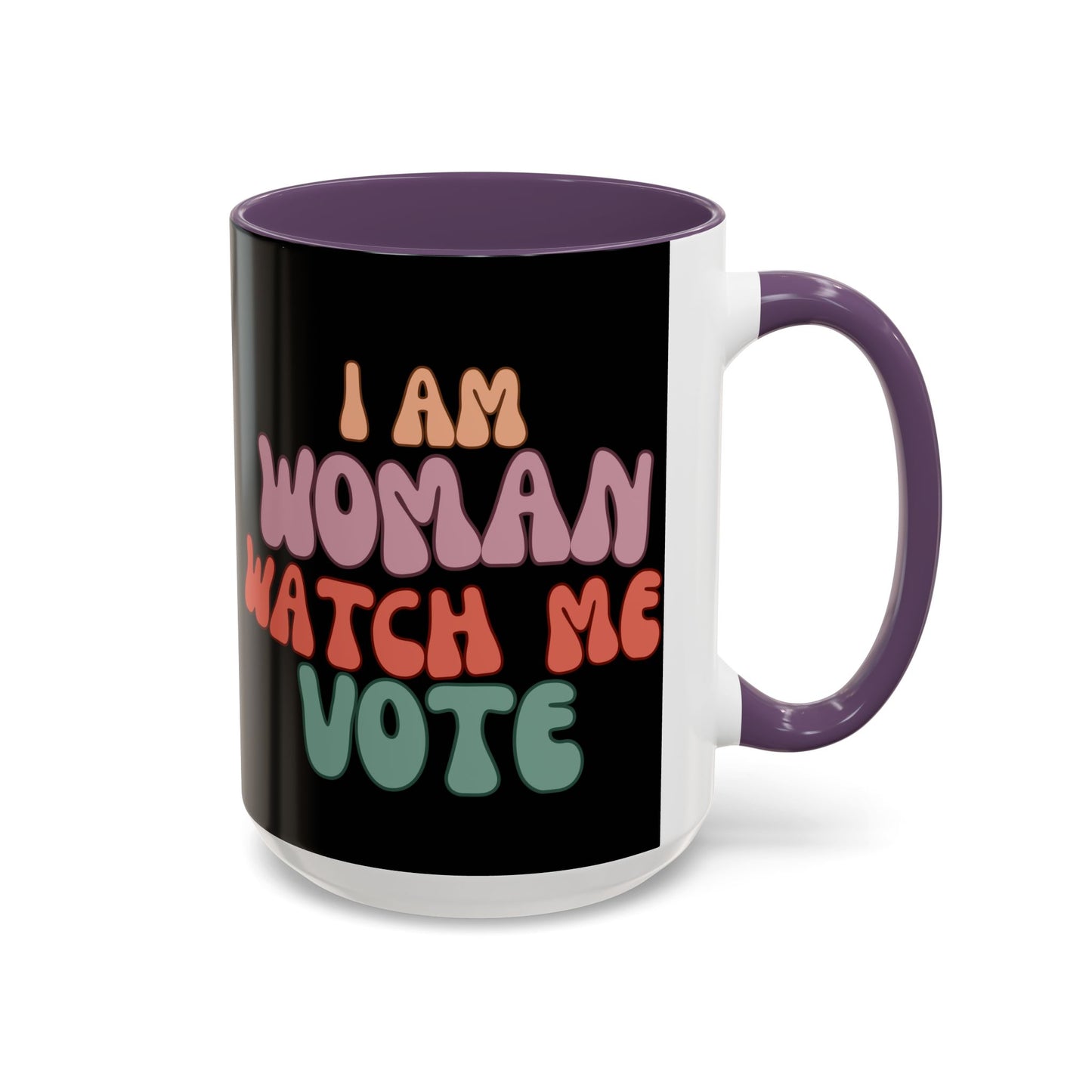 I Am Woman Watch Me Vote Black Accent Mug by theGreenDragonTavern.shop