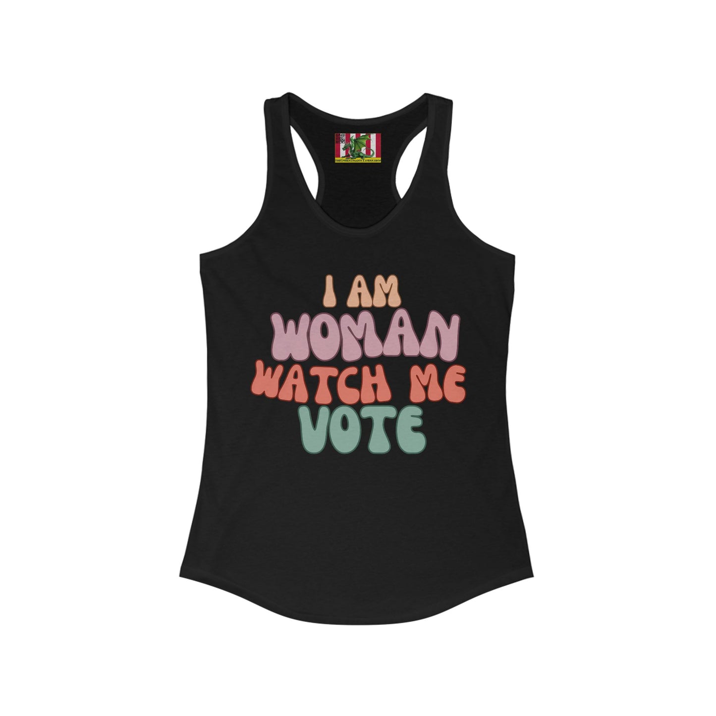 I Am Woman Watch Me Vote Women's Racerback Tank Top by theGreenDragonTavern.shop
