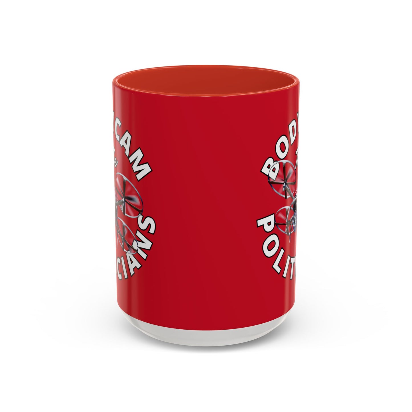 Bodycam the Politicians Drone Red Accent Mug by theGreenDragonTavern.shop