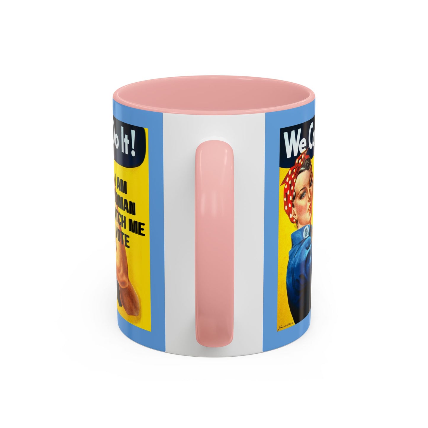 I Am Woman Watch Me Vote Rosie Light Blue Accent Mug by theGreenDragonTavern.shop