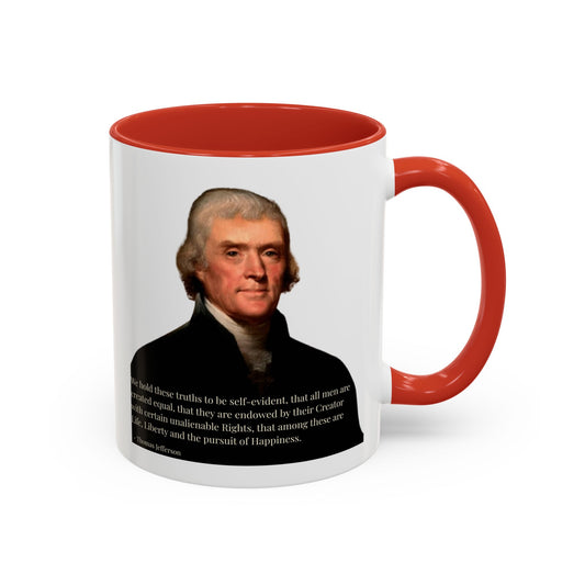 We hold these truths to be self-evident White Accent Mug by theGreenDragonTavern.shop