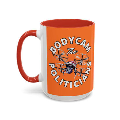 Bodycam the Politicians Drone Orange Accent Mug by theGreenDragonTavern.shop