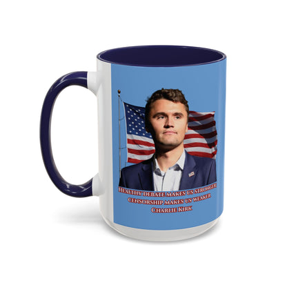 Charlie Kirk, Healthy Debate Light Blue Accent Mug by theGreenDragonTavern.shop