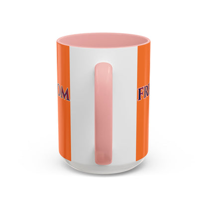 Freedom, Orange Accent Mug by theGreenDragonTavern.shop