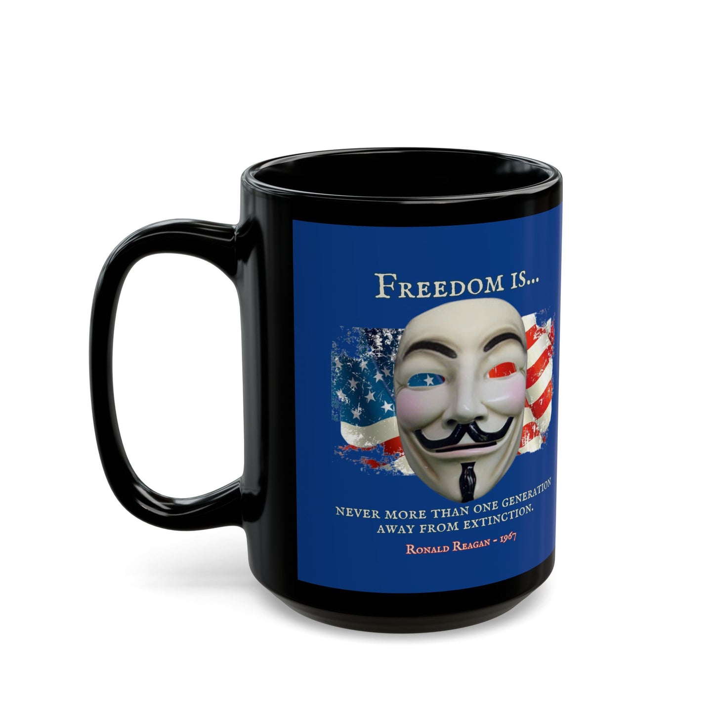 Ronald Reagan Freedom Vendetta Blue Mug by theGreenDragonTavern.shop