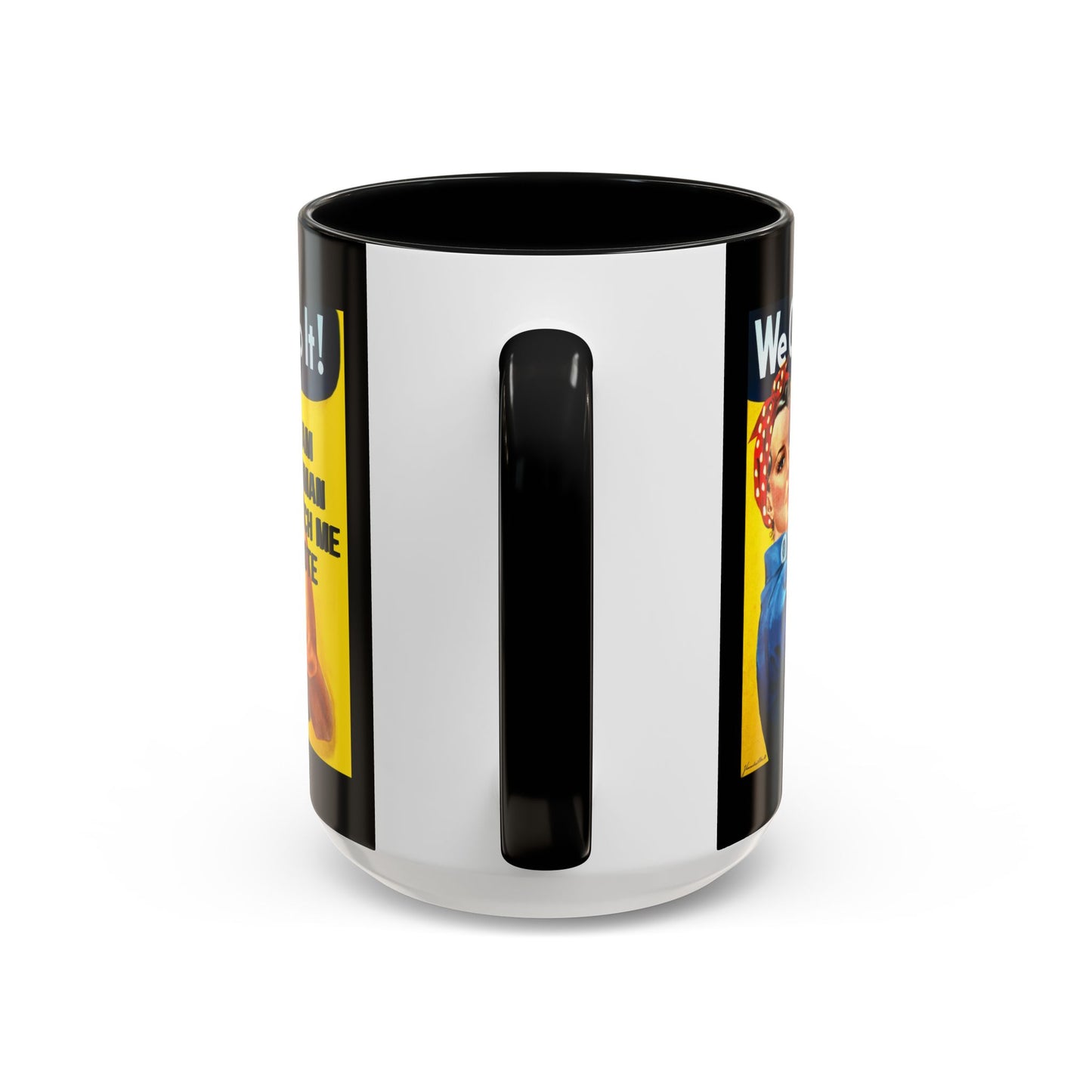 I Am Woman Watch Me Vote Rosie Black Accent Mug by theGreenDragonTavern.shop