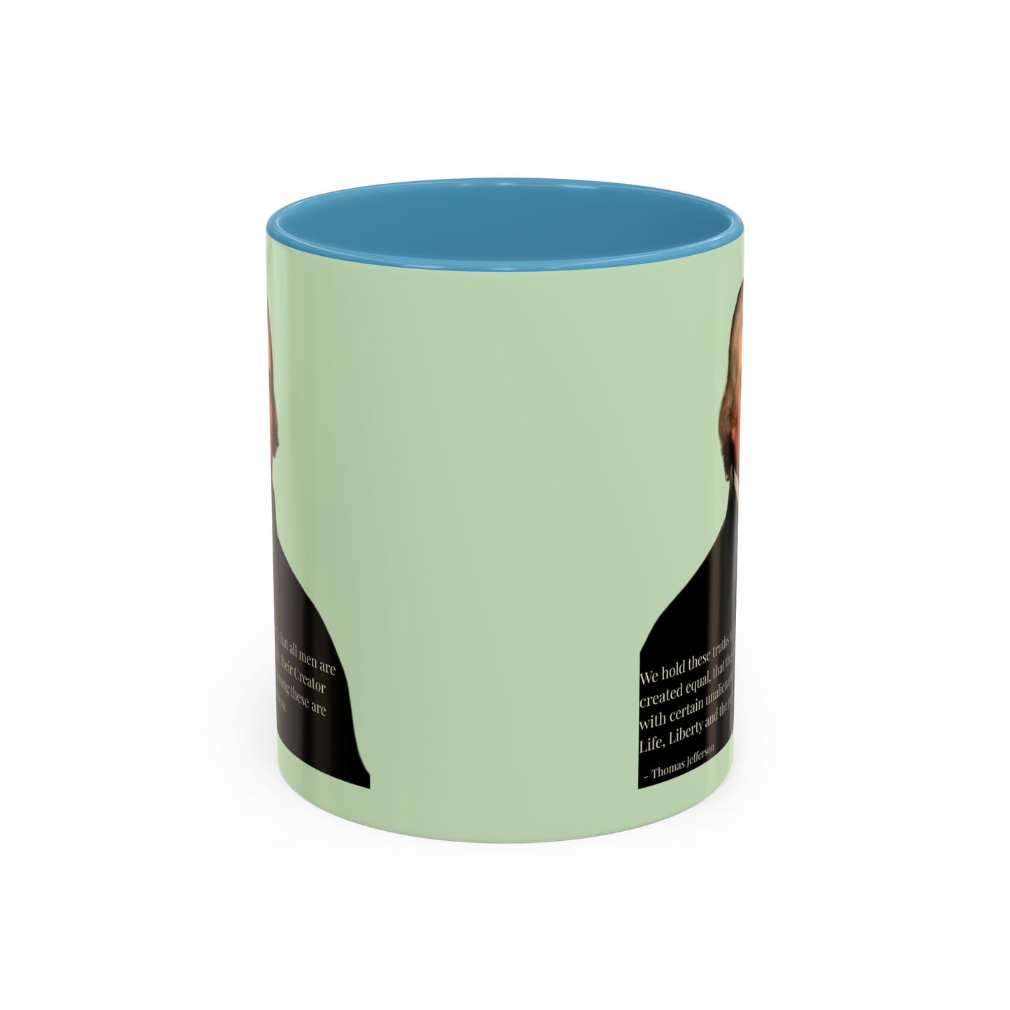 We hold these truths to be self-evident Light Green Accent Mug by theGreenDragonTavern.shop