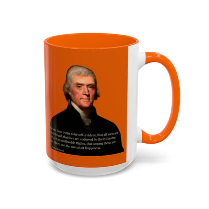 We hold these truths to be self-evident Orange Accent Mug by theGreenDragonTavern.shop