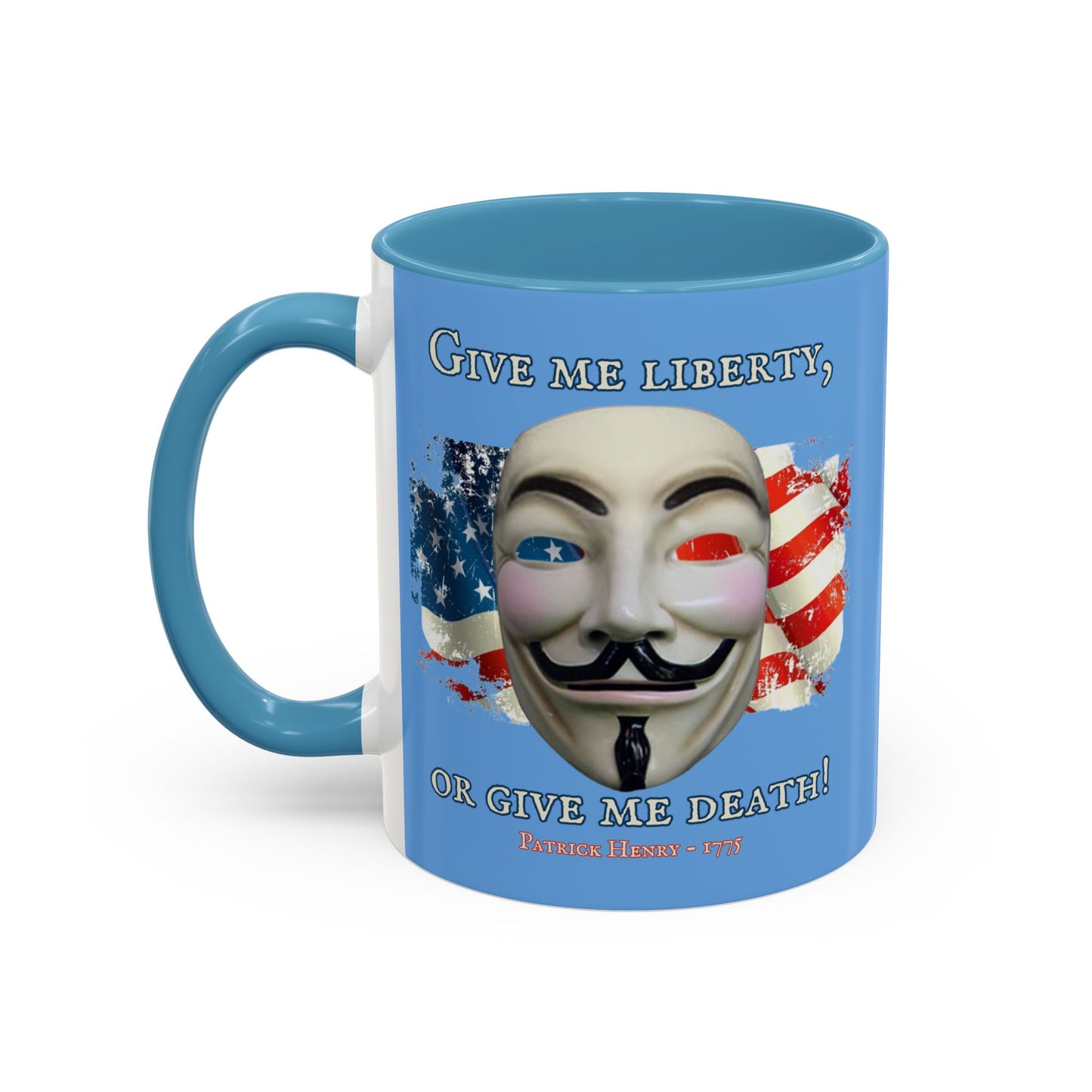 Vendetta, "Give me liberty, or give me death!" Blue Accent Mug by theGreenDragonTavern.shop