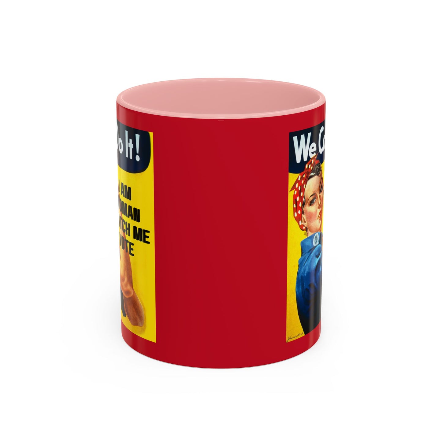 I Am Woman Watch Me Vote Rosie Red Accent Mug by theGreenDragonTavern.shop