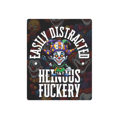 Easily Distracted by Heinous Fuckery Little Jincs Metal Art Sign by theGreenDragonTavern.shop