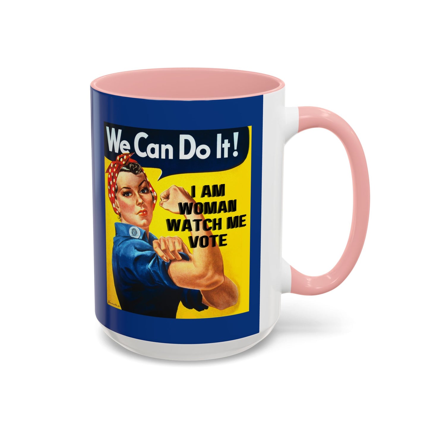 I Am Woman Watch Me Vote Rosie Dark Blue Accent Mug by theGreenDragonTavern.shop