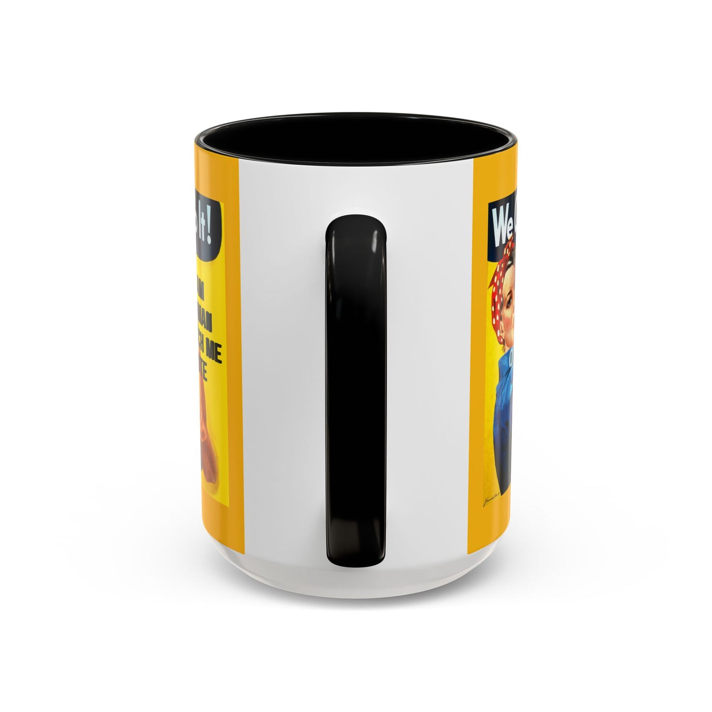 I Am Woman Watch Me Vote Rosie Yellow Accent Mug by theGreenDragonTavern.shop