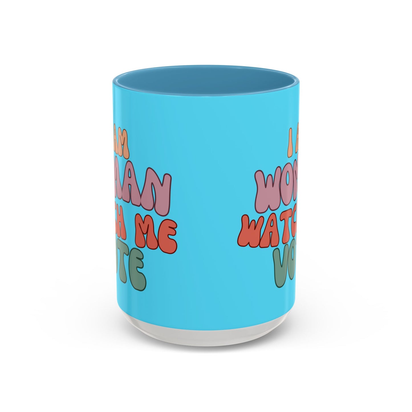 I Am Woman Watch Me Vote Light Blue Accent Mug by theGreenDragonTavern.shop