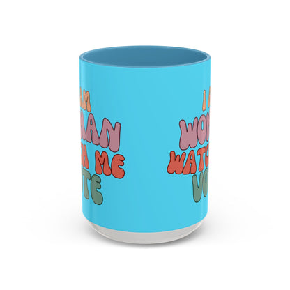 I Am Woman Watch Me Vote Light Blue Accent Mug by theGreenDragonTavern.shop