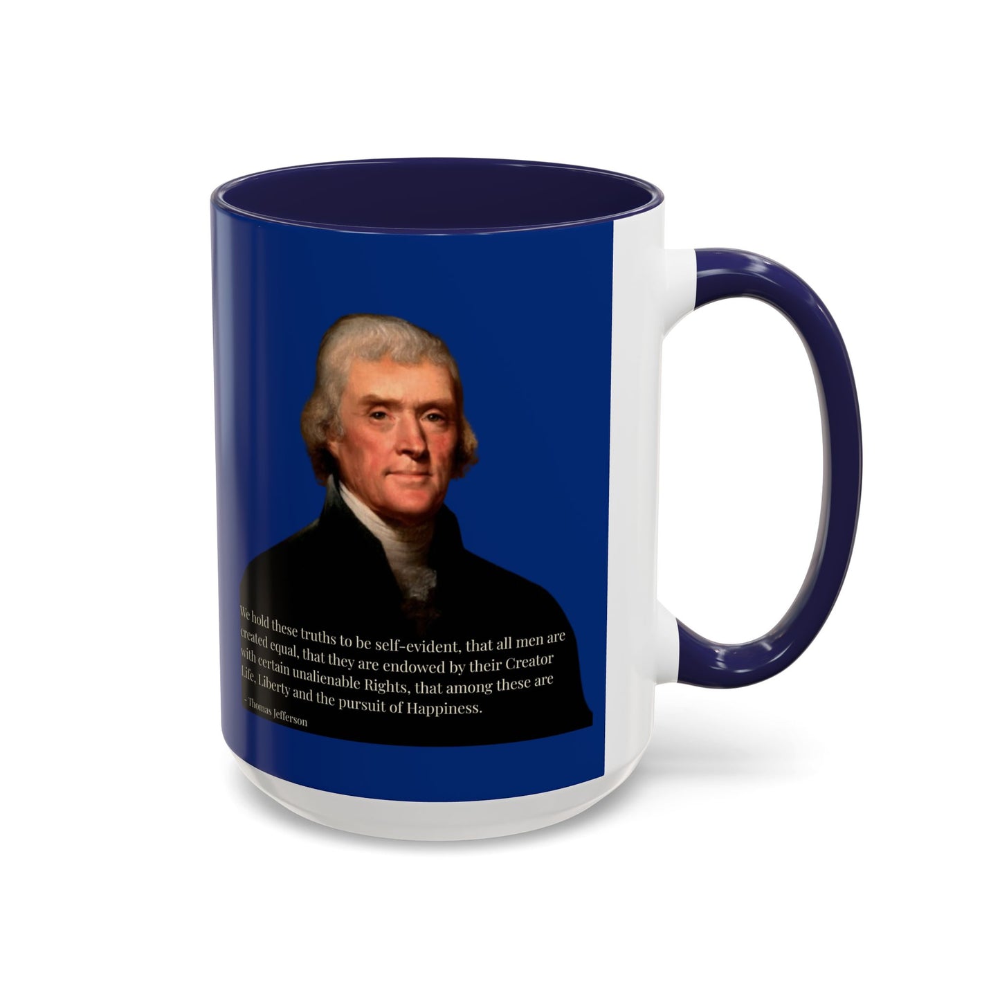 We hold these truths to be self-evident Dark Blue Accent Mug by theGreenDragonTavern.shop