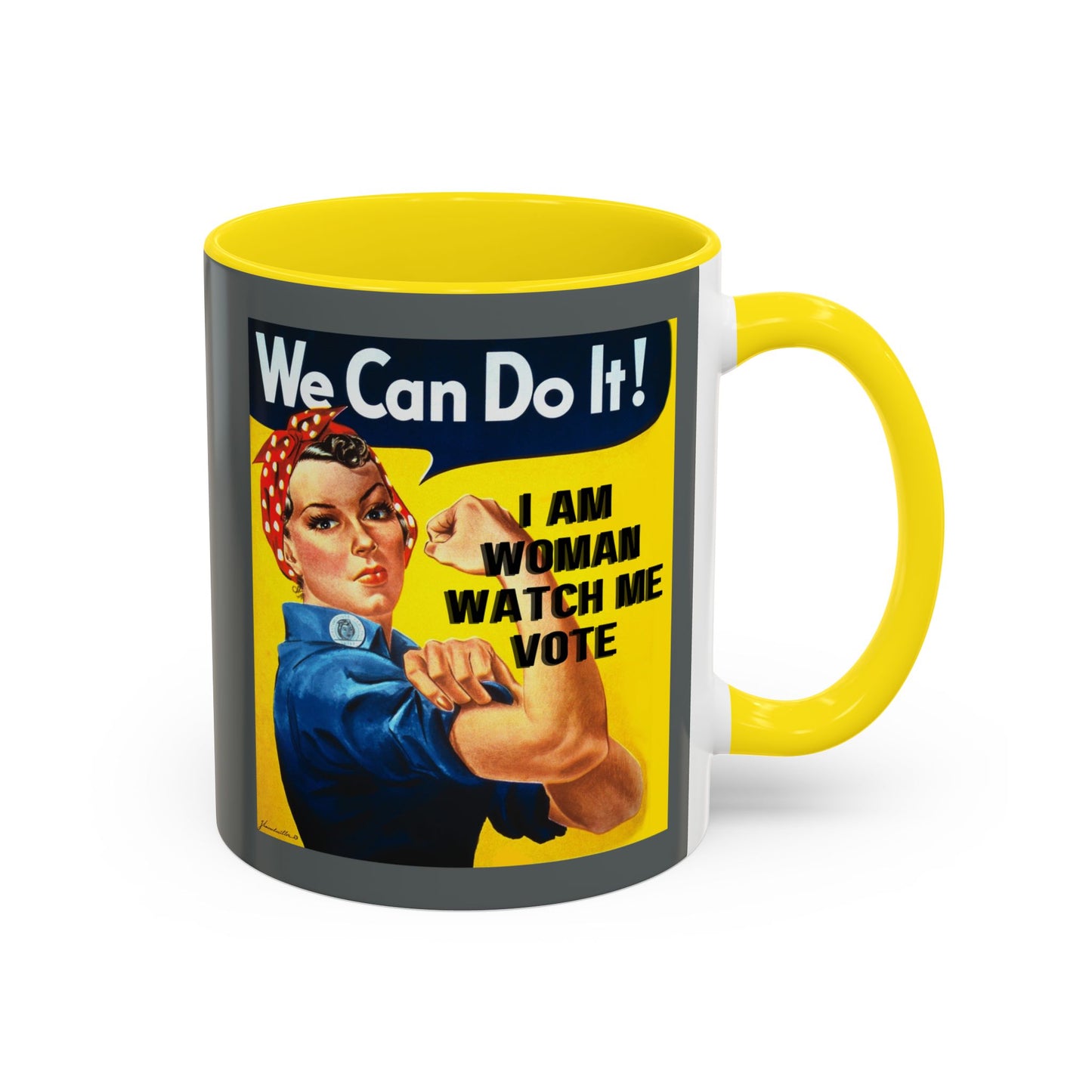 I Am Woman Watch Me Vote Rosie Grey Accent Mug by theGreenDragonTavern.shop