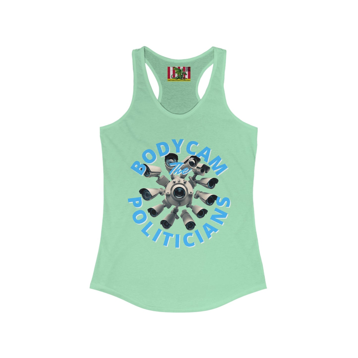 Bodycam the Politicians Cameras Women's Racerback Tank Top by theGreenDragonTavern.shop