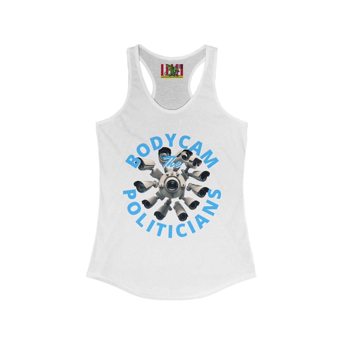 Bodycam the Politicians Cameras Women's Racerback Tank Top by theGreenDragonTavern.shop