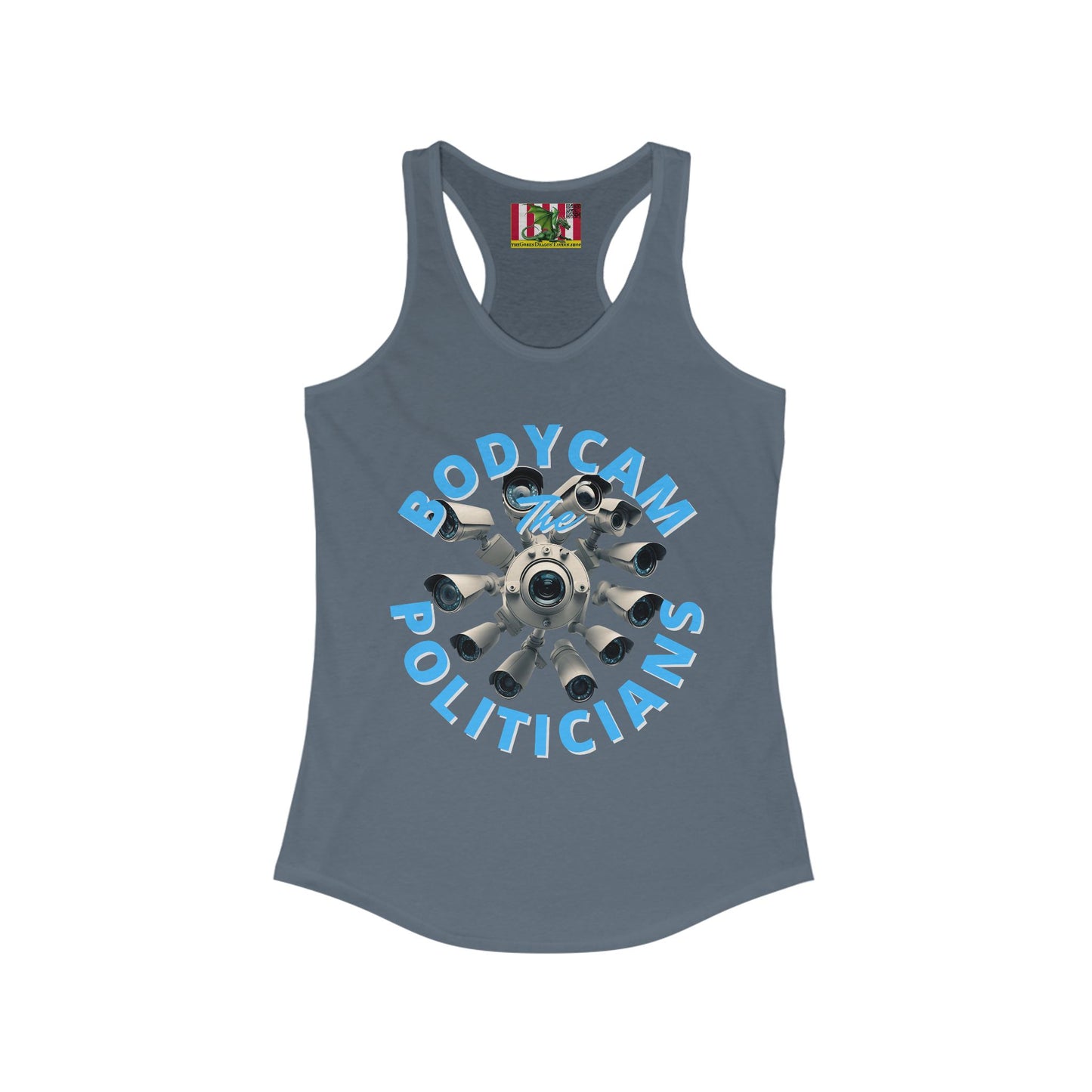 Bodycam the Politicians Cameras Women's Racerback Tank Top by theGreenDragonTavern.shop