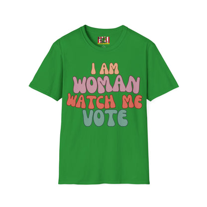 I Am Woman Watch Me Vote Dark colors Unisex T-Shirt by theGreenDragonTavern.shop