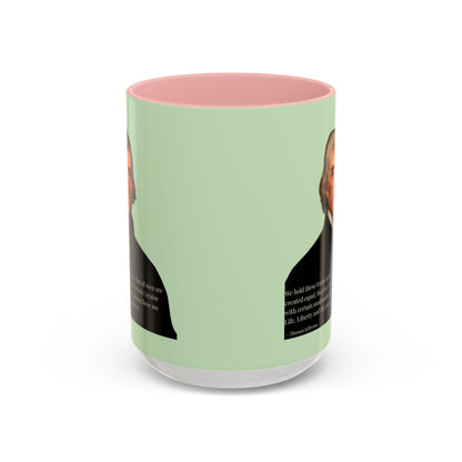 We hold these truths to be self-evident Light Green Accent Mug by theGreenDragonTavern.shop