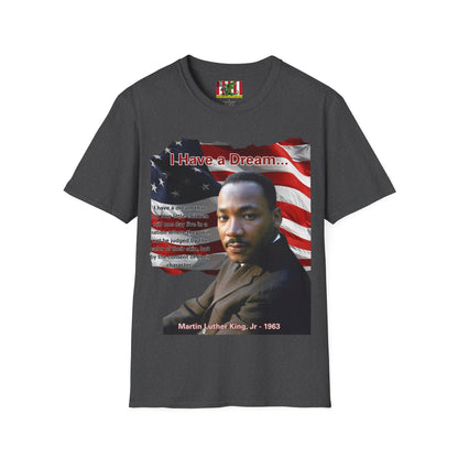 "I Have a Dream" MLKJr Dark colors Unisex T-Shirt by theGreenDragonTavern.shop