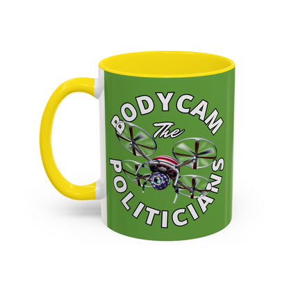 Bodycam the Politicians Drone Green Accent Mug by theGreenDragonTavern.shop