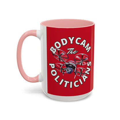 Bodycam the Politicians Drone Red Accent Mug by theGreenDragonTavern.shop