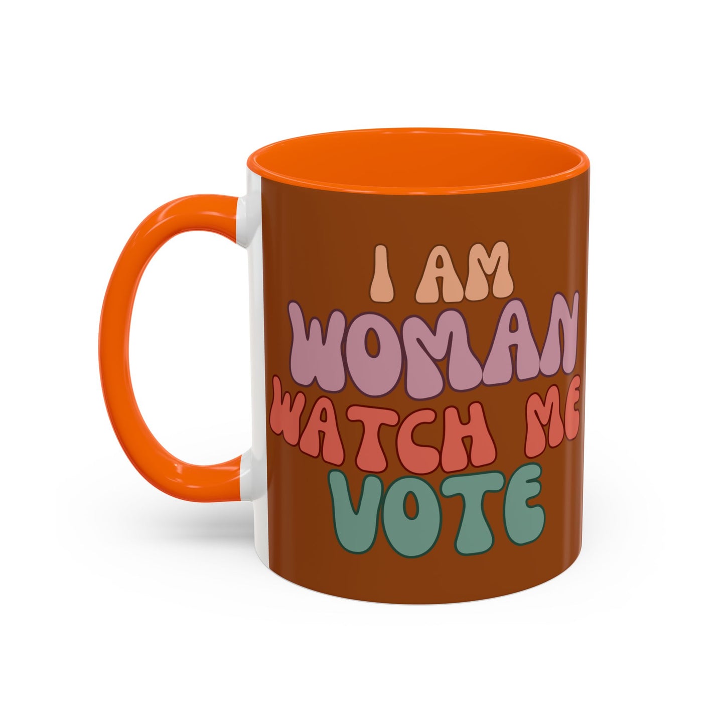 I Am Woman Watch Me Vote Brown Accent Mug by theGreenDragonTavern.shop
