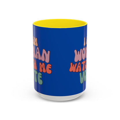 I Am Woman Watch Me Vote Dark Blue Accent Mug by theGreenDragonTavern.shop