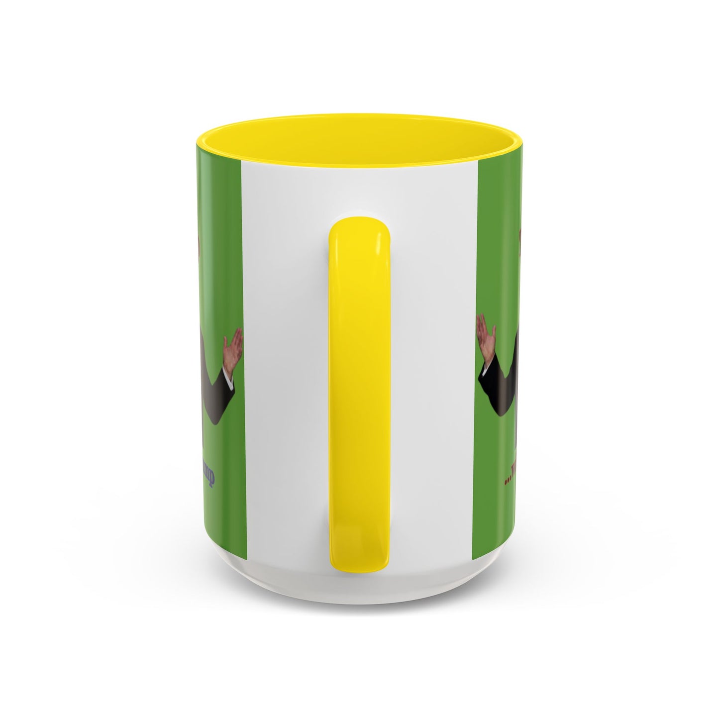 Trump...will be Trump Green Accent Mug by theGreenDragonTavern.shop